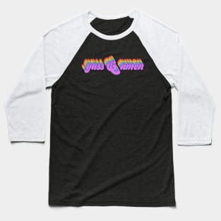 Rainbow meme: Yass & Amen in rainbow retro letters Baseball T-Shirt